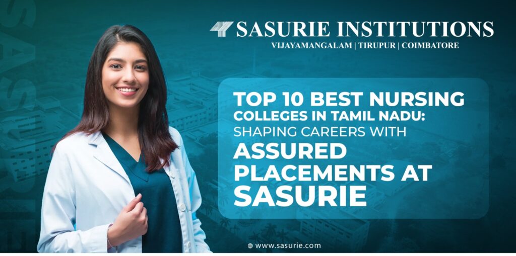 Top 10 Best Nursing Colleges in Tamil Nadu | Sasurie College