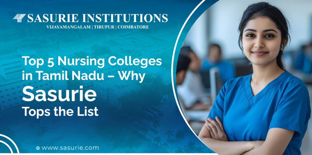 Top 5 Nursing Colleges in Tamil Nadu | Sasurie College